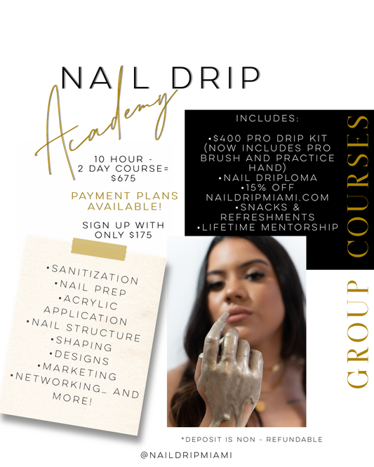Nail Drip Academy | 2 Day - 10 Hour Course ($675)